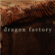 dragon factory